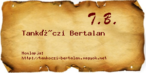 Tankóczi Bertalan névjegykártya